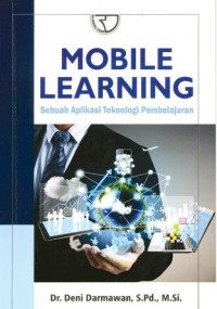 Image of Mobile learning : sebuah aplikasi teknologi pembelajaran