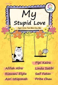 Image of My stupid love