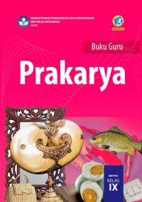 Image of Prakarya : buku guru untuk smp/mts kelas ix