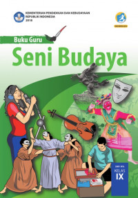 Image of Seni budaya : buku guru untuk smp/mts kelas ix