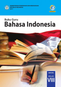 Image of Bahasa indonesia : buku guru untuk smp/mts kelas viii
