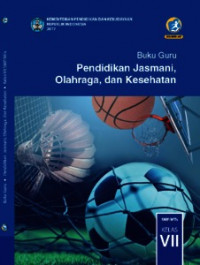 Image of Pendidikan jasmani, olahraga, dan kesehatan : buku guru untuk smp/mts kelas vii